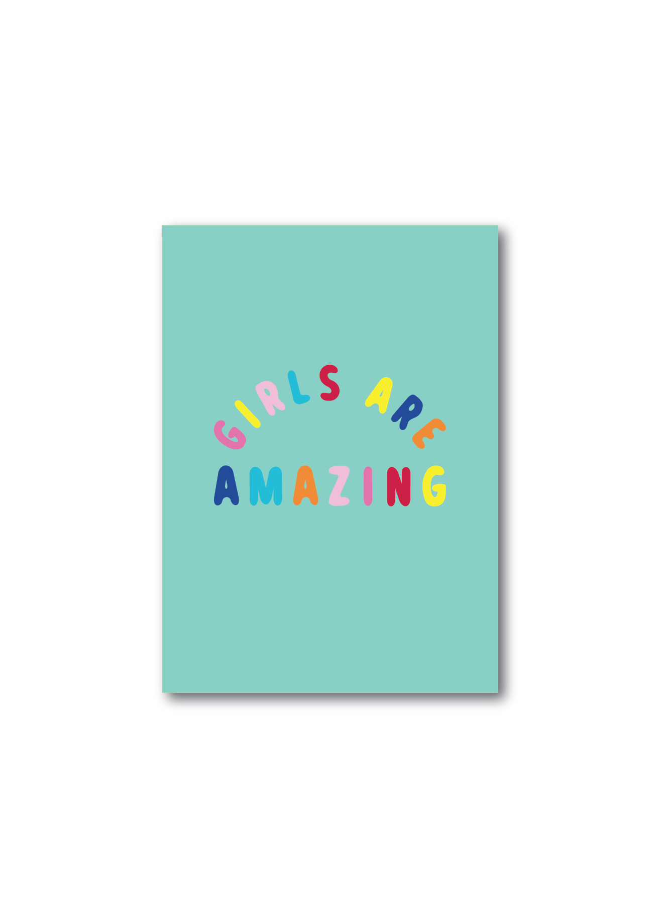 girls are amazing green poster, a green ground colour with multi-coloured text poster on a white background