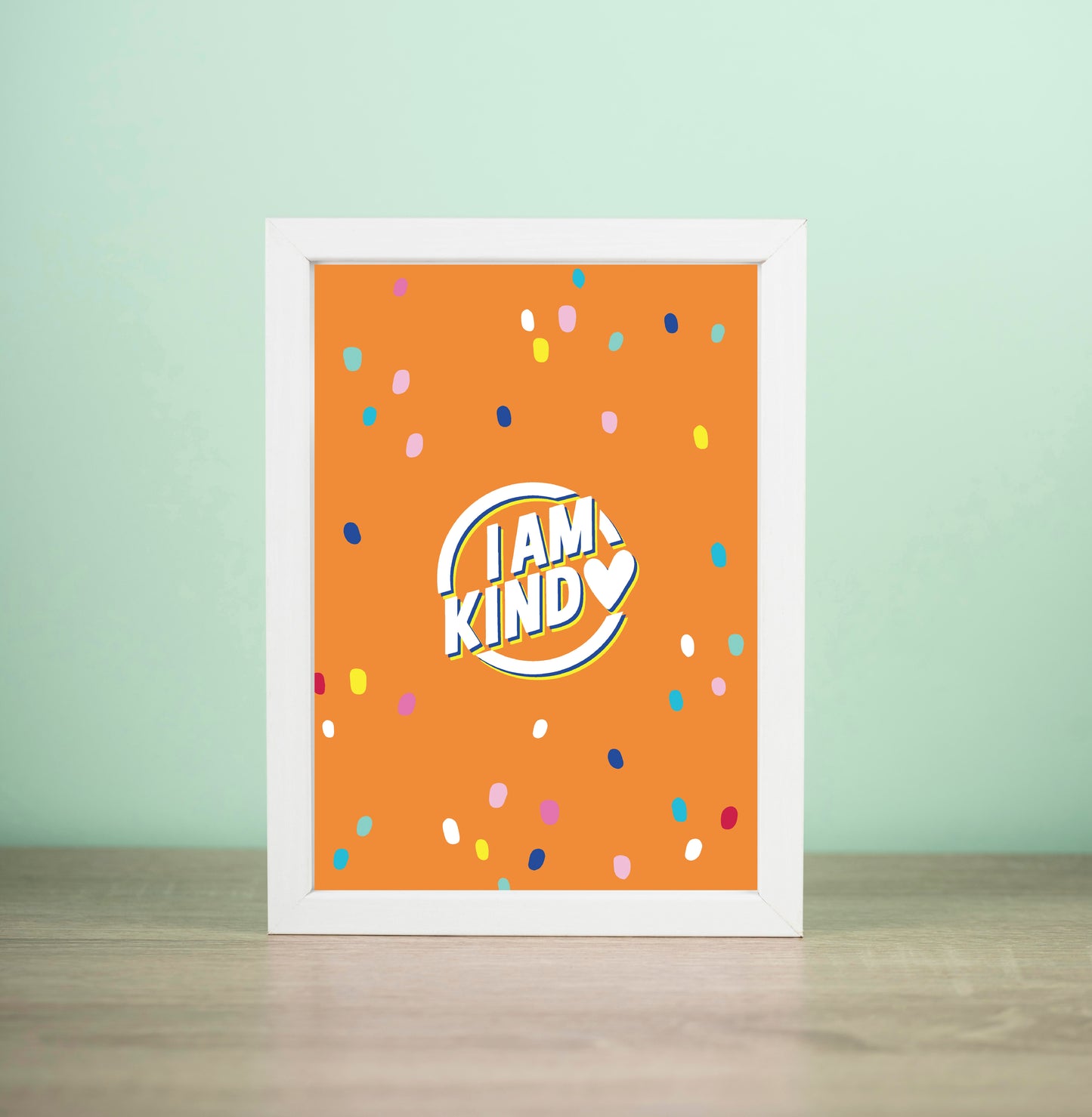 i am kind orange mockup poster childrens affirmations