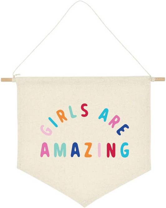 girls are amazing pennant flag, a beige background with multi coloured text