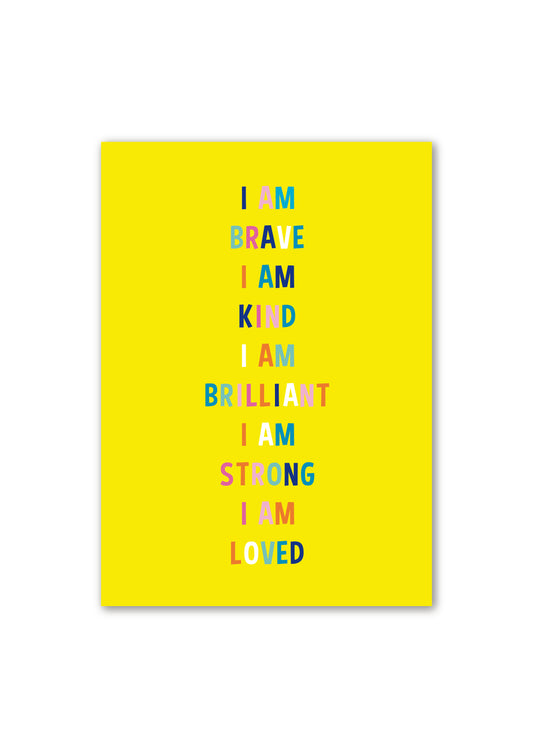 yellow affirmation poster with mutil coloured writing 