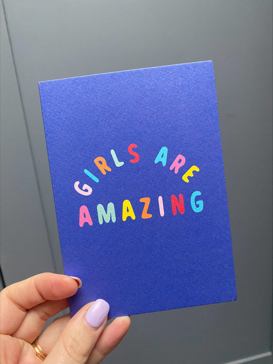 girls are amazing blue greetings card