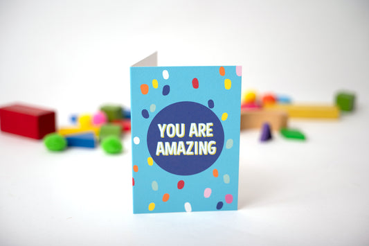you are amazing greetings card 